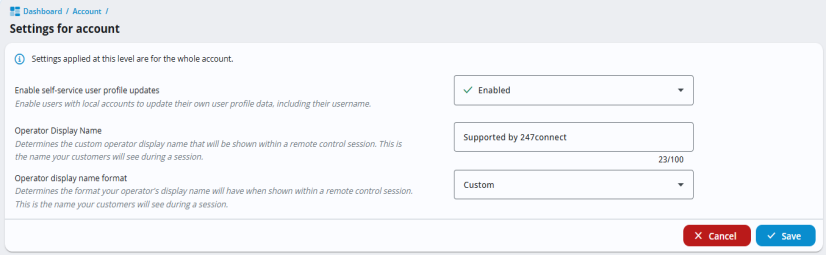 Settings for account screen displaying global account settings. Options include enabling self-service user profile updates (set to Enabled), setting the operator display name format (set to Custom), and entering a custom operator display name (set to "Supported by 247connect"). Cancel and Save buttons appear at the bottom.